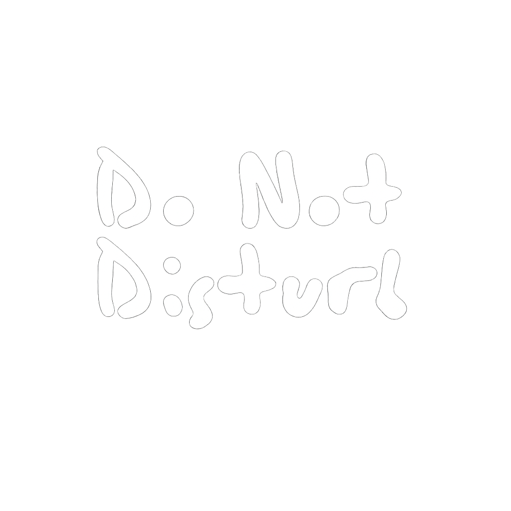 Do Not Disturb